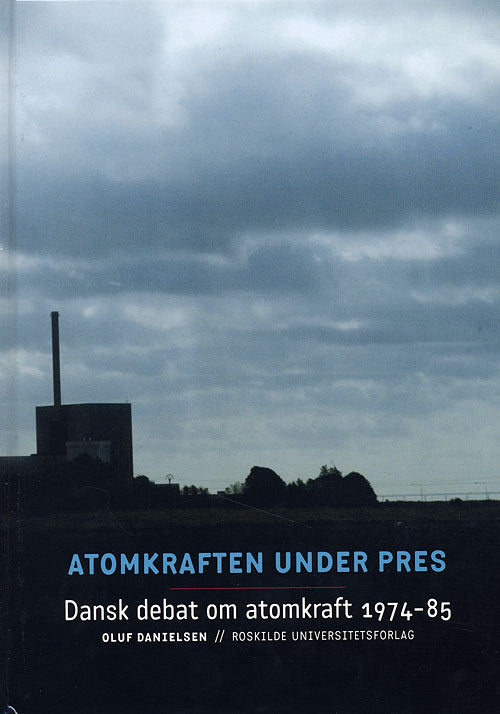 Atomkraften under pres