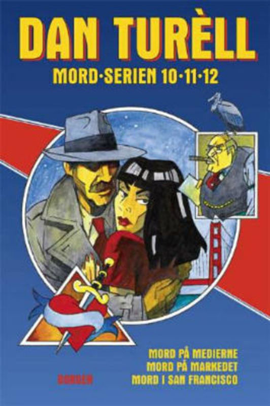 Mord-serien Mord på medierne Mord på markedet Mord i San Francisco