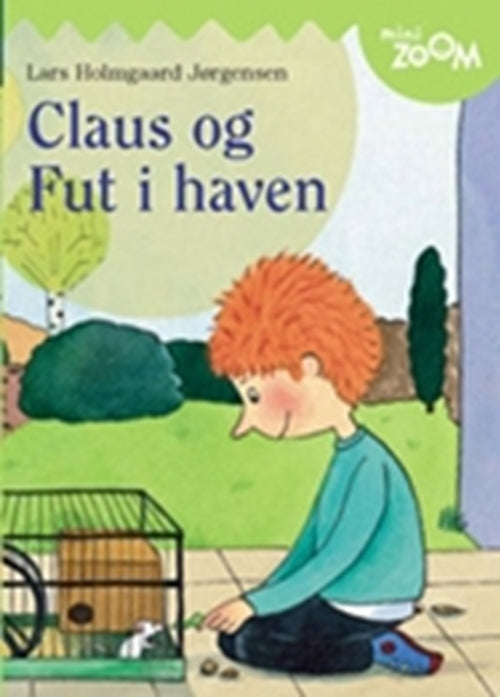 Claus og Fut i haven, Mini Zoom