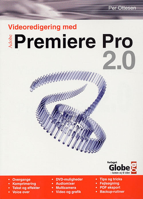 Videoredigering med Premiere Pro 2.0