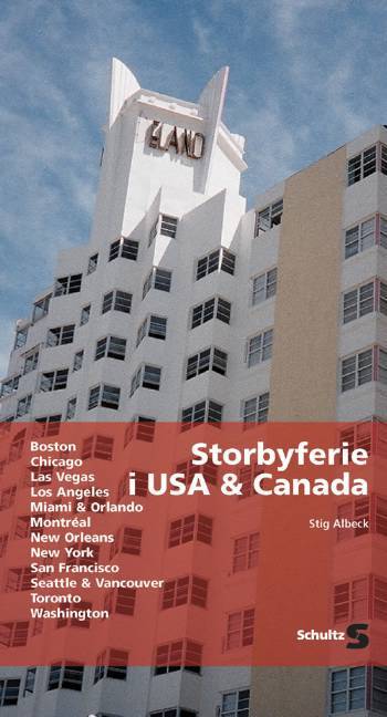 Storbyferie i USA & Canada
