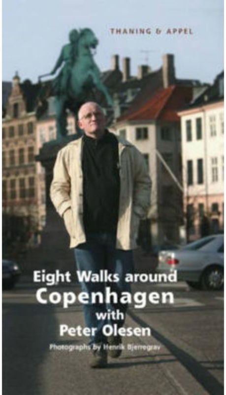 Eight Walks around Copenhagen with Peter Olesen