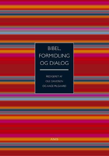 Bibel, formidling og dialog