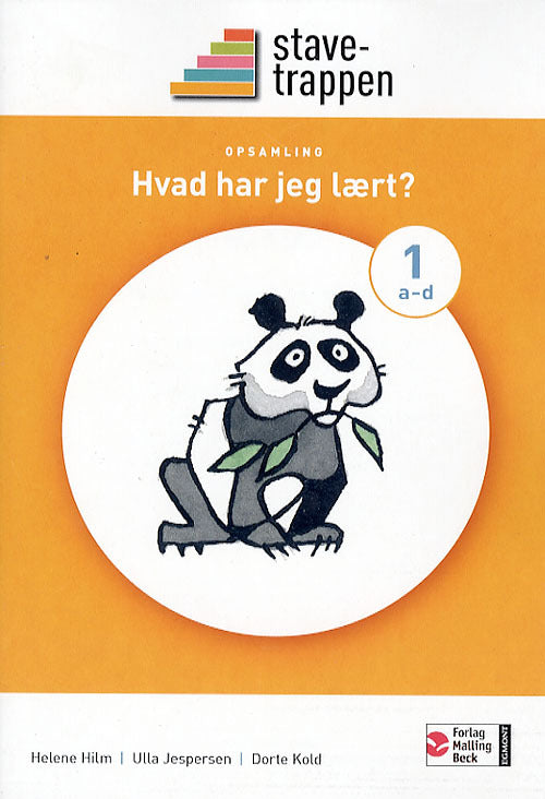 Stavetrappen 1a - 1d, Hvad har jeg lært