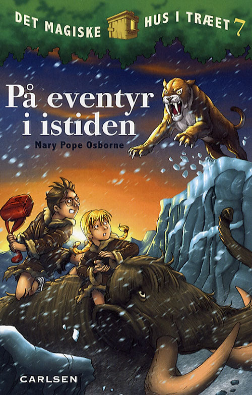 Det magiske hus i træet (7) - På eventyr i istiden