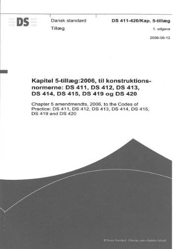 Ds 411-420/kap. 5-tillæg: 2006. kapitel 5-tillæg til konstru