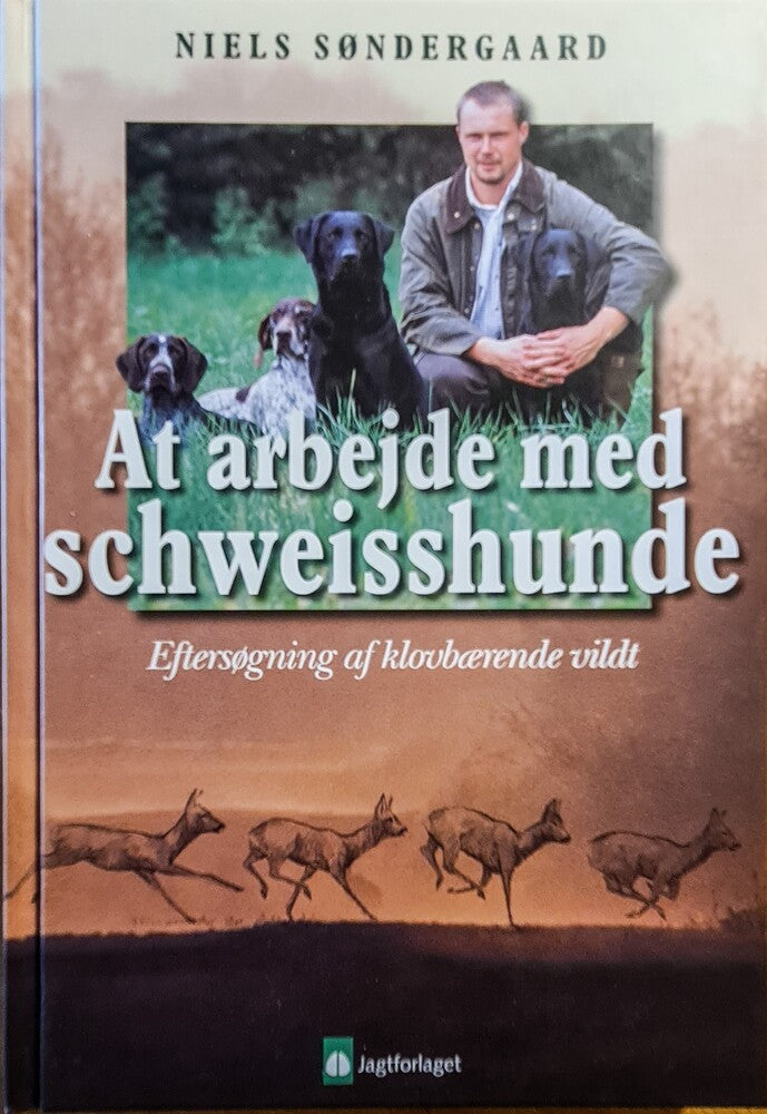 At arbejde med Schweisshunde