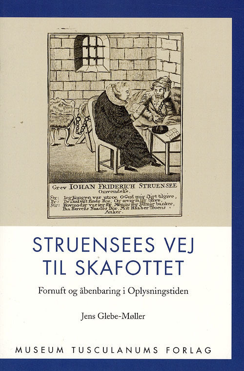 Struensees vej til skafottet