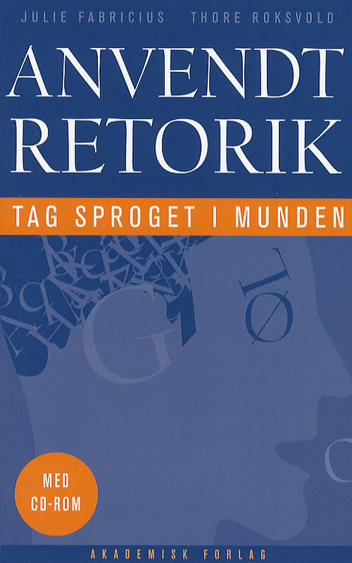 Anvendt retorik - tag sproget i munden