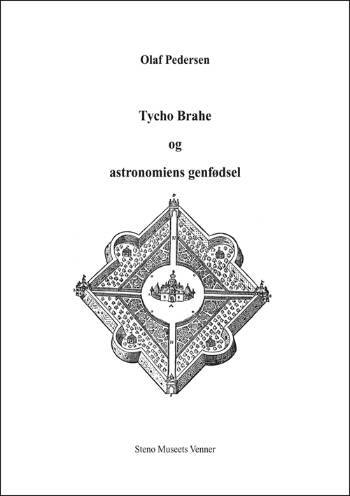 Tycho Brahe og astronomiens genfødsel