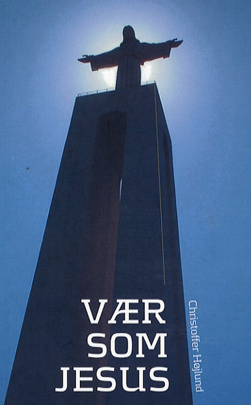 Vær som Jesus