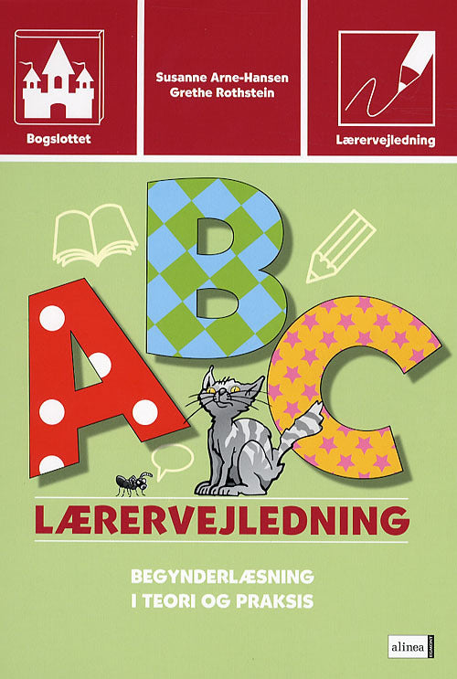 Bogslottet 2, Bogstavfesten, Vejledning