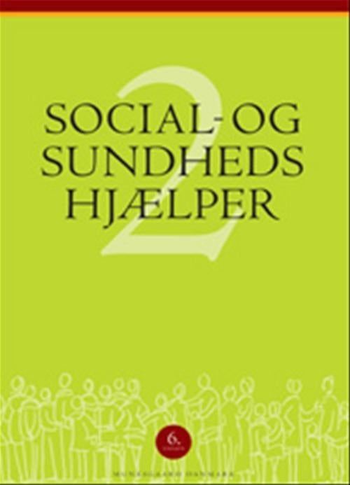 Social- og sundhedshjælper - Bind 2