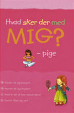 Hvad sker der med mig?
