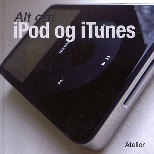 Alt om iPod og iTunes