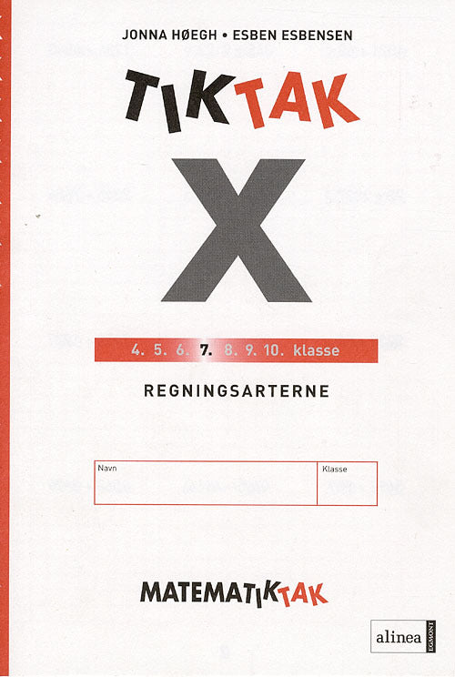 Matematik-Tak 7.kl. x-serien, Regningsarterne