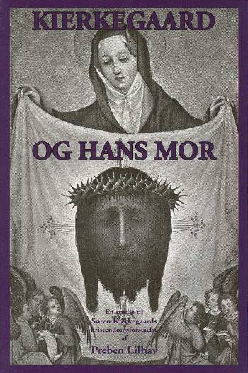 Kierkegaard og hans mor
