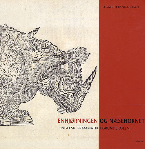 Enhjørningen og Næsehornet