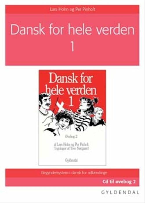 Dansk for hele verden. Øvebog 2