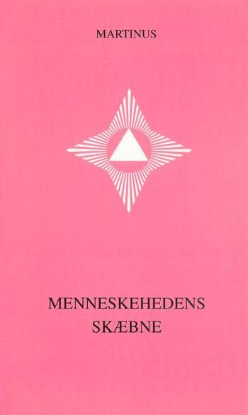 Menneskehedens skæbne (småbog 1)