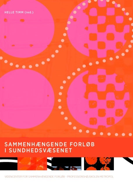 Sammenhængende forløb i sundhedsvæsenet