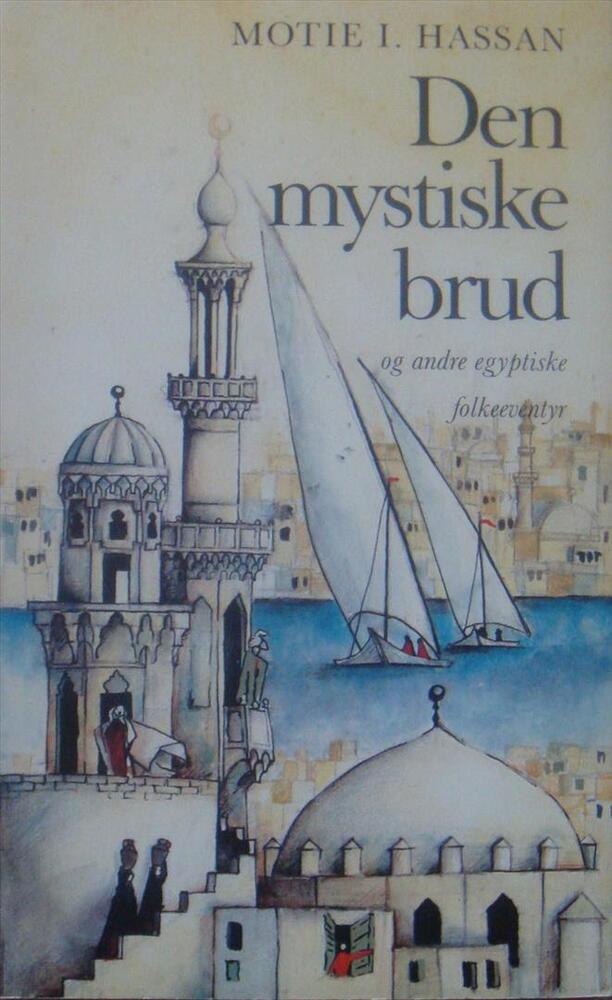 Den mystiske brud og andre egyptiske folkeeventyr