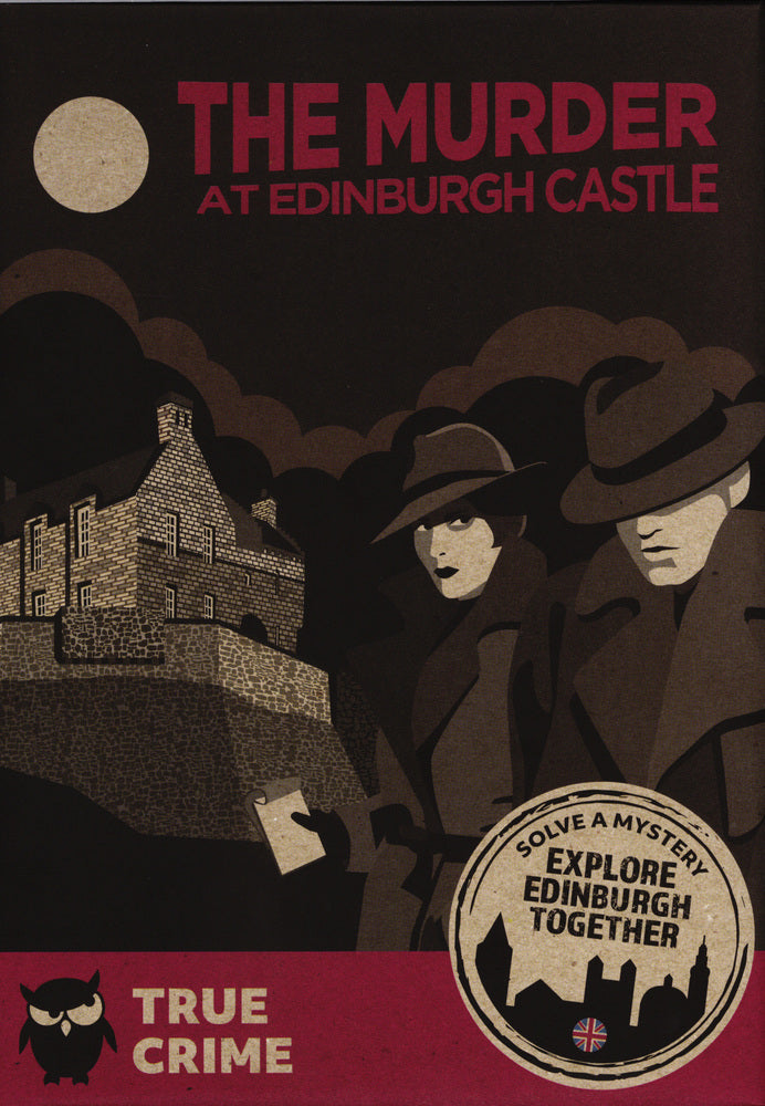 The murder at Edinburgh Castle