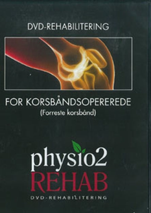 DVD-rehabilitering for korsbåndsopererede (forreste korsbånd)