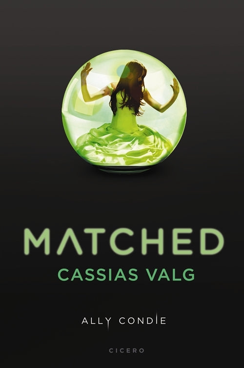 Matched. Cassias valg