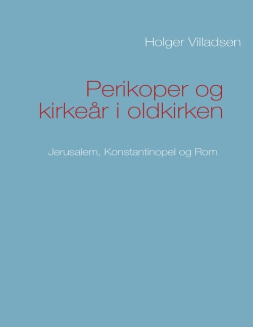 Perikoper og kirkeår i oldkirken