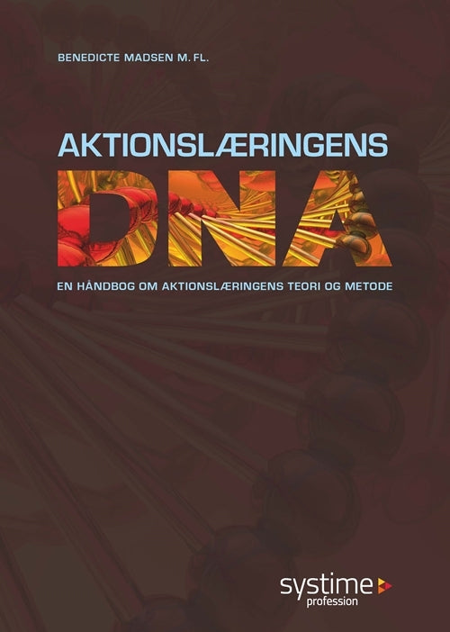 Aktionslæringens DNA