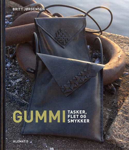 Gummi - tasker, flet og smykker