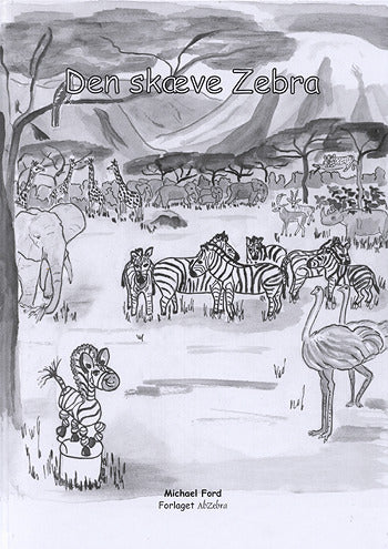 Eventyret om Den skæve Zebra