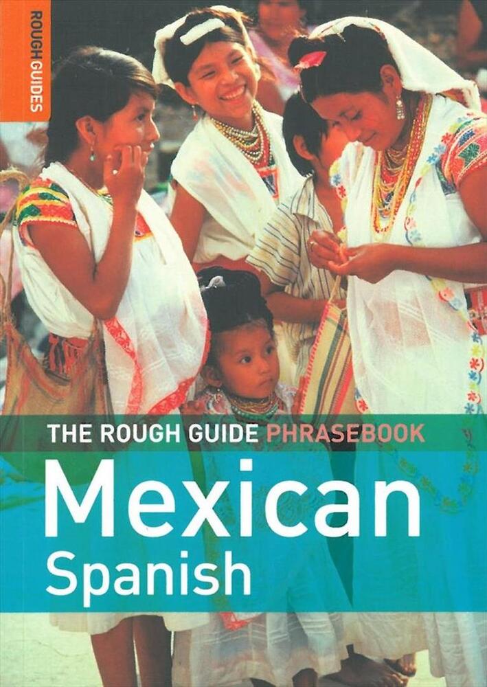 MEXICAN SPANISH PHRASEBOOK, MEXICO