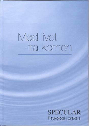 Mød livet - fra kernen