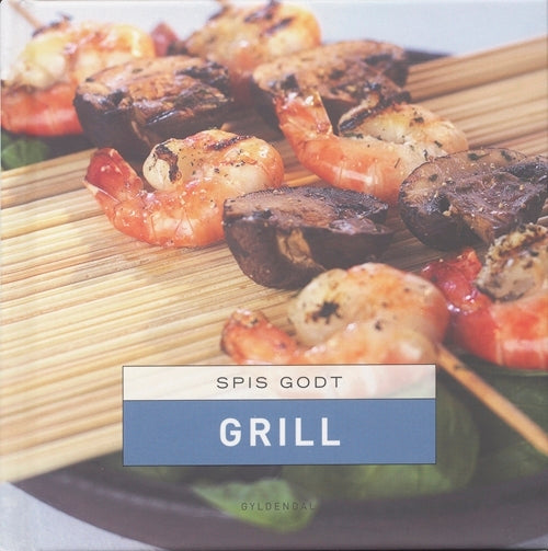 Spis godt Grill