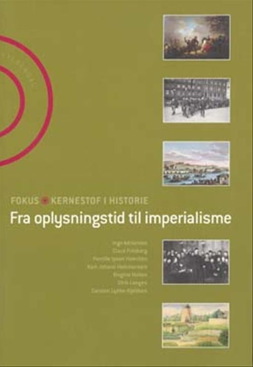Fra oplysningstid til imperialisme (Fås i nye udgave)