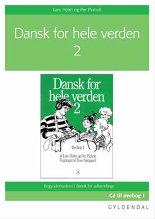 Dansk For Hele Verden 2 Øvebog 1