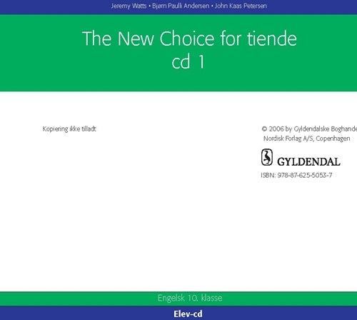 The New Choice for tiende klasse