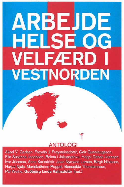 Arbejde, helse og velfærd i Vestnorden