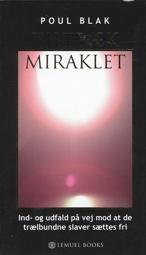 Tiltræk Miraklet
