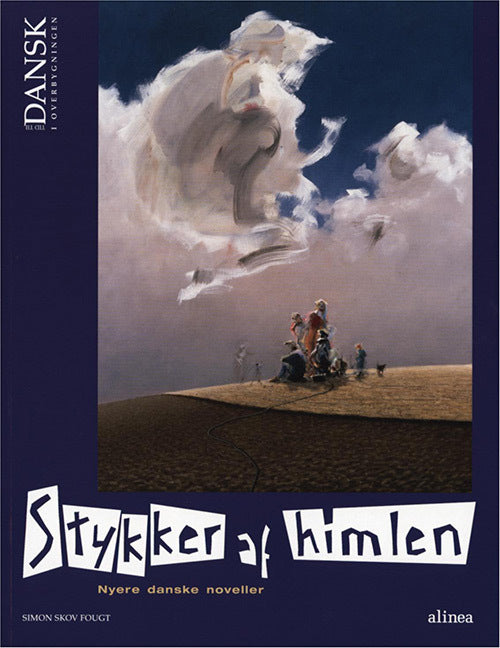 Tid til dansk i overbygningen, Stykker af himlen, Elevbog/Web
