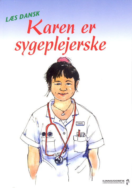 Karen er sygeplejerske