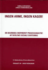 Ingen arme, ingen kager!
