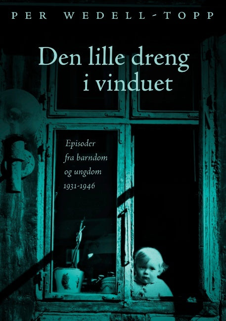 Den lille dreng i vinduet