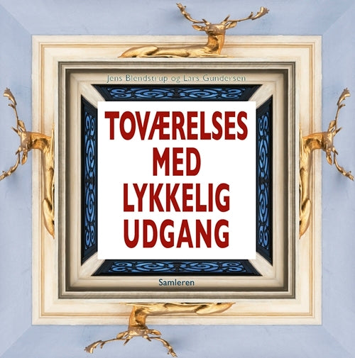 Toværelses med lykkelig udgang