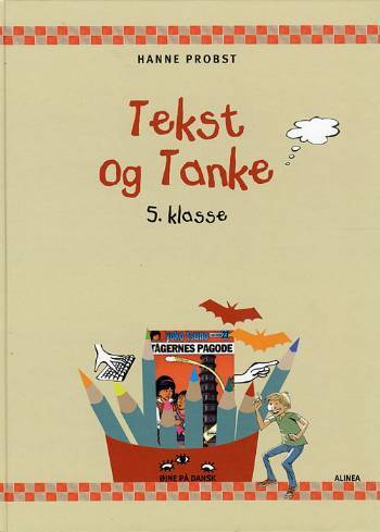 Øjne på dansk, Tekst og tanke, 5.kl. Elevbog