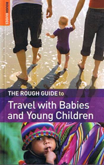 Travel with Babies and Young Children