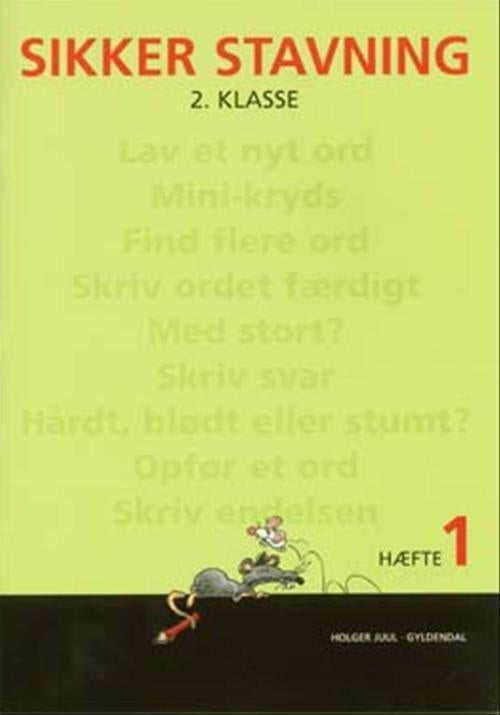 Sikker stavning 2. klasse, hæfte 1