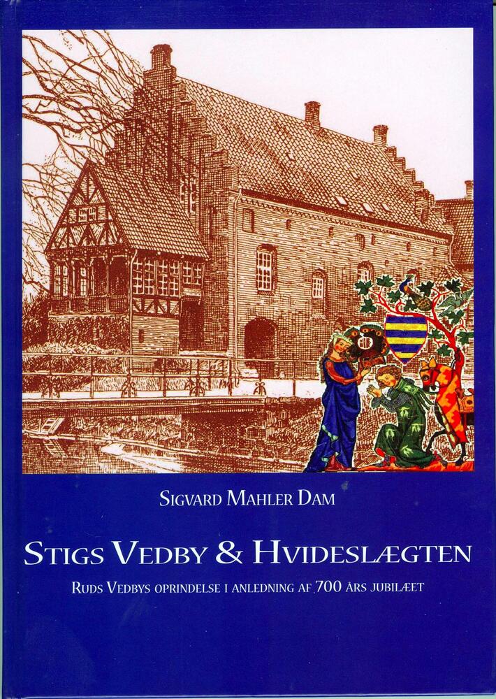 Stigs Vedby & Hvideslægten